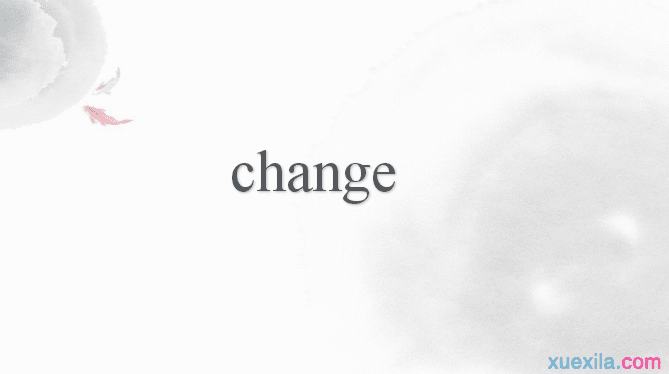 change